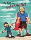 Image for My Dad the Superhero!