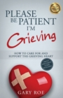 Image for Please Be Patient, I&#39;m Grieving