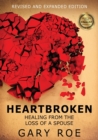 Image for Heartbroken : Healing from the Loss of a Spouse (Large Print)