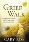 Image for Grief Walk : Experiencing God After the Loss of a Loved One (Large Print)