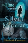Image for Time Traveler Professor, Book One : Silent Meridian