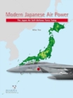 Image for Modern Japanese Air Power : The Japanese Air Self-Defense Force Today