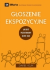 Image for Gloszenie ekspozycyjne (Expositional Preaching) (Polish) : How We Speak God&#39;s Word Today