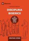 Image for Disciplina Bisericii (Church Discipline) (Romanian) : How the Church Protects the Name of Jesus