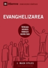 Image for Evanghelizarea (Evangelism) (Romanian) : How the Whole Church Speaks of Jesus