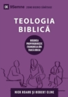Image for Teologia Biblica (Biblical Theology) (Romanian) : How the Church Faithfully Teaches the Gospel