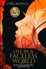 Image for Life in a Faceless World