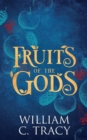 Image for Fruits of the Gods