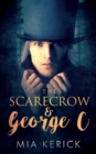 Image for The Scarecrow and George C