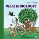 Image for What Is Biology?