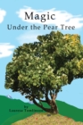 Image for Magic Under the Pear Tree