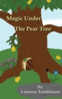 Image for Magic Under the Pear Tree