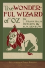 Image for The Wonderful Wizard of Oz : Illustrated First Edition