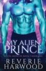 Image for My Alien Prince