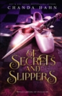 Image for Of Secrets and Slippers