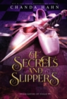 Image for Of Secrets and Slippers
