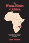 Image for The Warm Heart of Africa