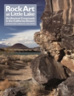 Image for Rock art at Little Lake: an ancient crossroads in the California desert