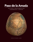 Image for Paso de la Amada: an early Mesoamerican ceremonial center : 45