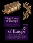 Image for First Kings of Europe (2- volume set) : From Farmers to Rulers in Prehistoric Southeastern Europe, Essays AND Exhibition Catalogue