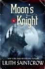 Image for Moon&#39;s Knight: A Tale of the Underdark