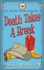 Image for Death Takes A Break