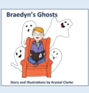 Image for Braedyn&#39;s Ghosts