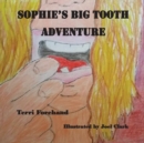 Image for Sophie and the Big Tooth Event