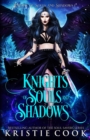 Image for Knights of Souls and Shadows