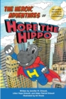 Image for The Heroic Adventures of Hope the Hippo