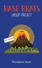 Image for Base Brats : Group Project