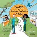Image for The ABCs of Conscious Capitalism for KIDs