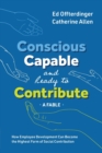 Image for Conscious, Capable, and Ready to Contribute