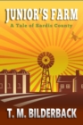 Image for Junior&#39;s Farm - A Tale Of Sardis County