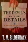 Image for The Devil&#39;s In The Details - A Tale Of Sardis County