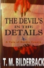 Image for The Devil&#39;s In The Details - A Tale Of Sardis County