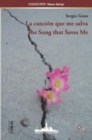 Image for La cancion que me salva / The Song that Saves Me