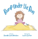 Image for Bump Under the Rug