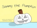 Image for Sammy the Pumpkin