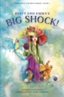 Image for Rusty and Emma&#39;s Big Shock!