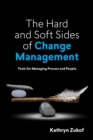 Image for The Hard and Soft Sides of Change Management