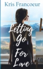 Image for Letting Go for Love