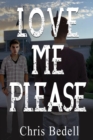 Image for Love Me Please