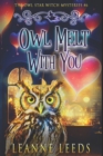 Image for Owl Melt with You