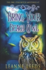 Image for Bring Your Beach Owl
