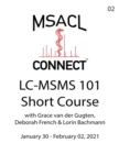 Image for MSACL Connect - Short Course - LC-MSMS 101 - Jan 2021