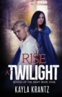 Image for Rise at Twilight