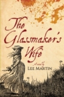 Image for The glassmaker&#39;s wife