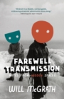 Image for Farewell Transmission: Notes from Hidden Spaces