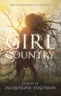 Image for Girl Country : and Other Stories